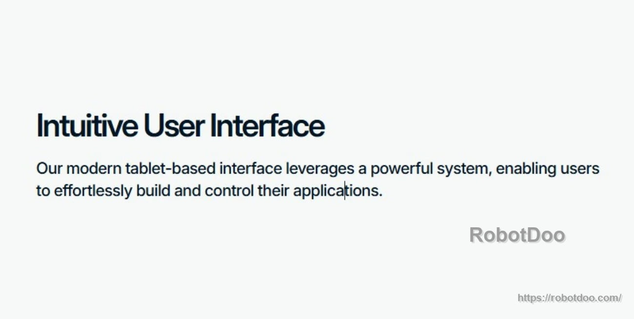 Text slide: Intuitive user interface with a modern tablet-based interface for building and controlling applications